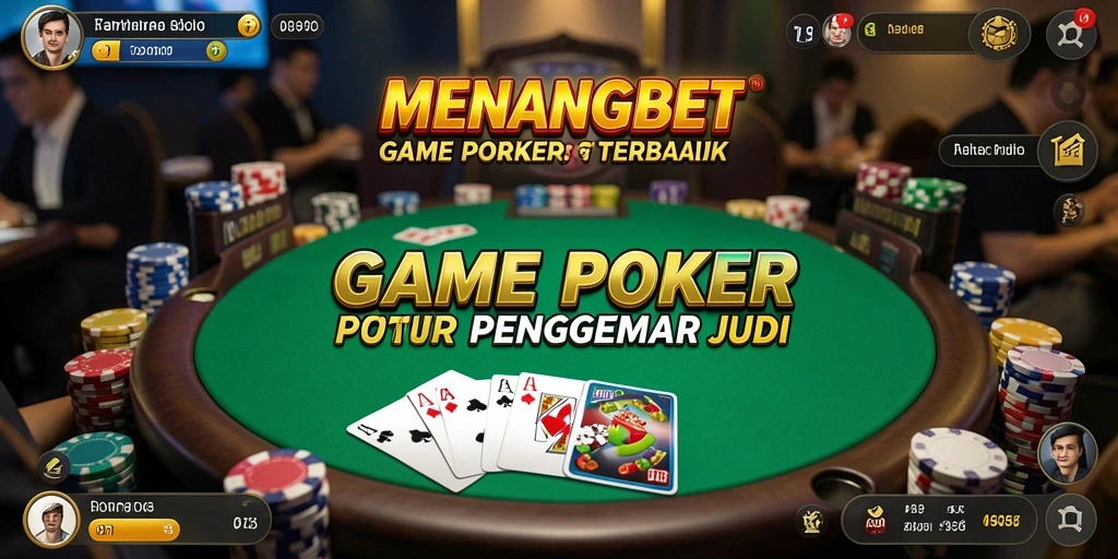 Tampilan gameplay Poker yang menarik di MENANGBET.